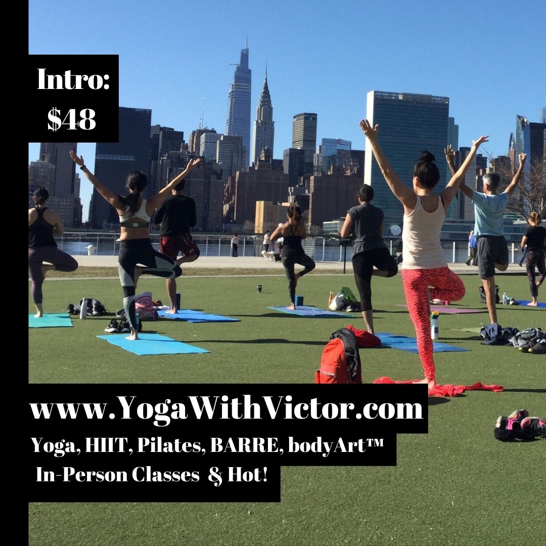 Outdoor Yoga NYC Long Island City Manhattan Vinyasa in-person Victor Cotto Vicyasa™ Astoria Brooklyn Queens Parks Donation Best of New York City